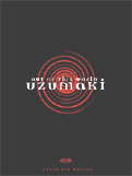 Film: Uzumaki - Out of this world