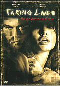 Film: Taking Lives