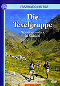 Faszination Berge: Die Texelgruppe