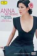 Anna Netrebko - The Woman The Voice