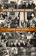 Film: Spider Murphy Gang - 25 Jahre Rock 'n' Roll