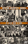 Film: Spider Murphy Gang - 25 Jahre Rock 'n' Roll