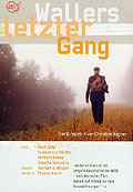 Film: Wallers letzter Gang