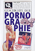 Die Geschichte der Pornographie