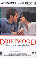 Film: Driftwood - Der Liebe ausgeliefert