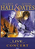 Daryl Hall & John Oates - Live in Concert