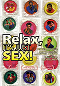 Film: Relax ... It's Just Sex