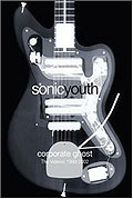 Film: Sonic Youth - Corporate Ghost