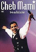 Cheb Mami - Live au Bataclan