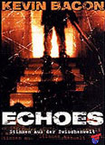 Film: Echoes - Stimmen aus der Zwischenwelt