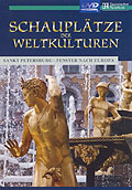 Schaupltze der Weltkulturen - Teil 4: Sankt Petersburg