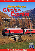 Bahn Extra Video: Alpenreise im Glacier-Express