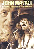 Film: John Mayall - The Godfather of British Blues / The Turning Point