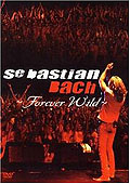 Film: Sebastian Bach - Forever Wild