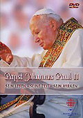 Film: Papst Johannes Paul II. - Sein Leben - seine Zeit - sein Wirken