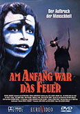 Film: Am Anfang war das Feuer