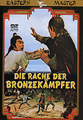 Film: Die Rache der Bronzekmpfer