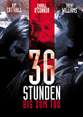 Film: 36 Stunden bis zum Tod