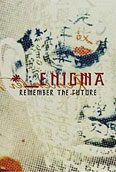 Film: Enigma - Remember the Future