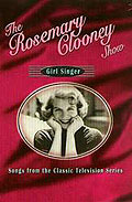 The Rosemary Clooney Show - Girl Singer