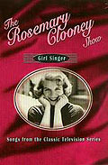 Film: The Rosemary Clooney Show - Girl Singer