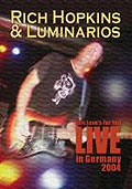 Film: Rich Hopkins & Luminarios - Live in Germany 2004