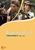 Barbara Wood: Traumzeit Teil 1&2