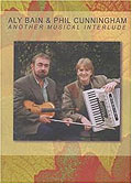 Aly Bain & Phil Cunningham - Another Musical Interlude