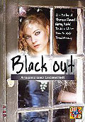 Film: Black Out - Anatomie einer Leidenschaft