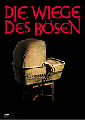 Film: Die Wiege des Bsen