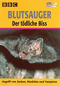 Blutsauger - Der tdliche Biss - BBC