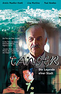 Film: Tanger - Die Legende einer Stadt