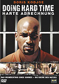 Film: Doing Hard Time - Harte Abrechnung