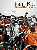 Film: Femi Kuti - Live at the Shrine