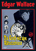 Edgar Wallace - Die Gruft mit dem Rtselschloss