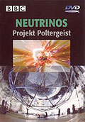 Film: Neutrinos - Projekt Poltergeist