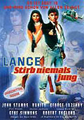 Lance - Stirb niemals jung