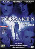 The Forsaken - Die Nacht ist gierig