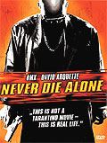 Never Die Alone