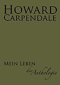 Howard Carpendale - Mein Leben - Die Anthologie - Limited Edition