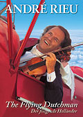 Film: Andr Rieu - Der Fliegende Hollnder