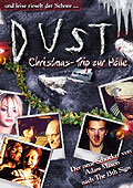 Film: Dust - Christmas-Trip zur Hlle