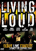 Film: Living Loud - Debut Live Concert