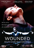 Film: Wounded - Beute eines Psychopathen