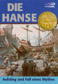 Film: Die Hanse - Aufstieg und Fall eines Mythos