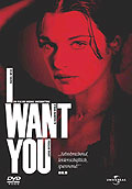 Film: I Want You