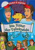 Film: Mythen & Legenden - Die Ritter der Tafelrunde