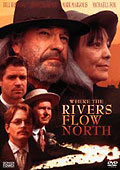 Film: Where the Rivers Flow North