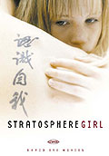 Film: Stratosphere Girl