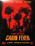 Cabin Fever - Special Edition
